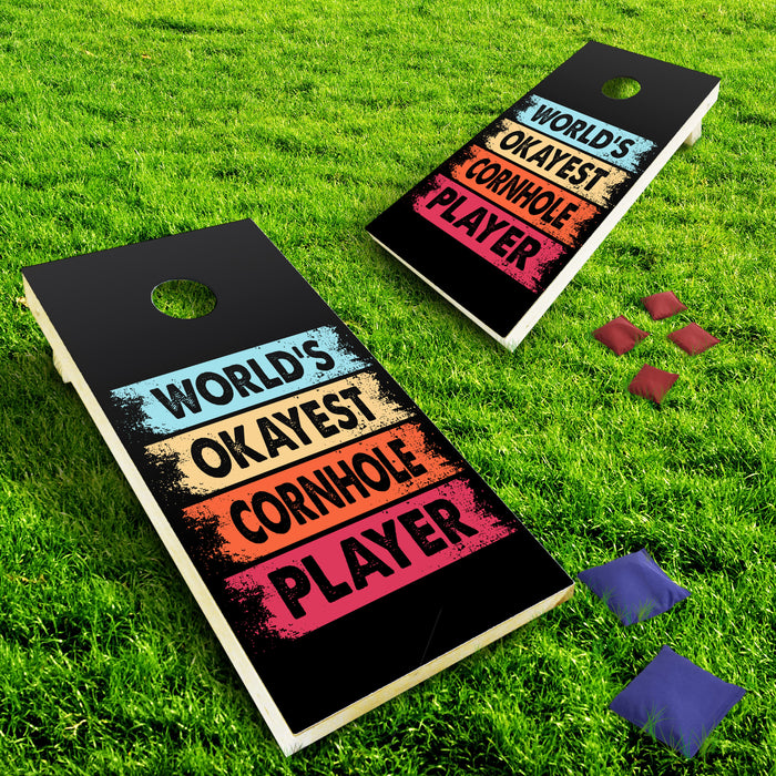 World’s Okayest Cornhole Player – Cornhole Board